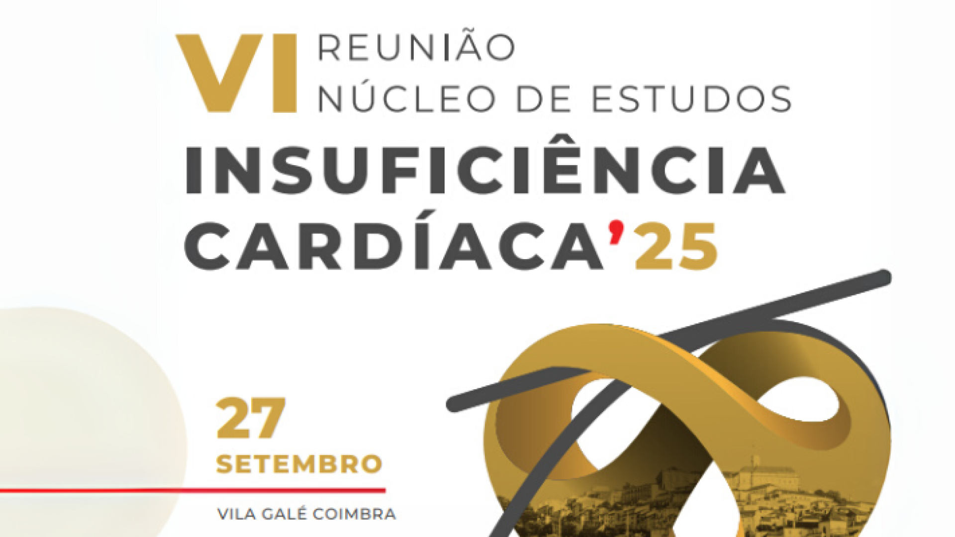 VI Reunião Anual do Núcleo de Estudos de Insuficiência Cardíaca